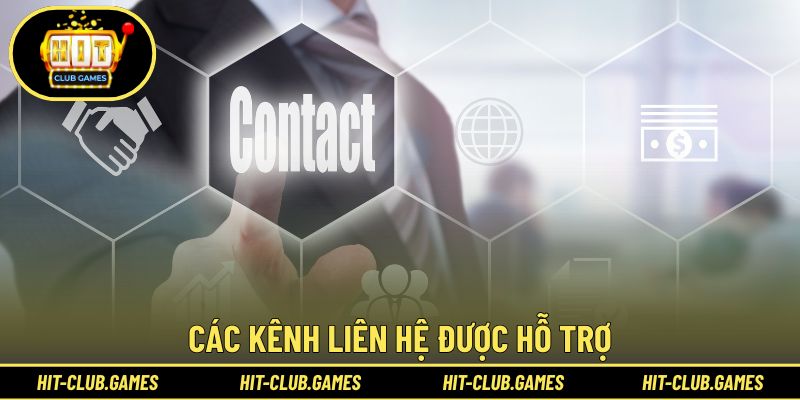 Các kênh liên hệ được hỗ trợ