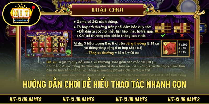Hướng dẫn chơi dễ hiểu – thao tác nhanh gọn