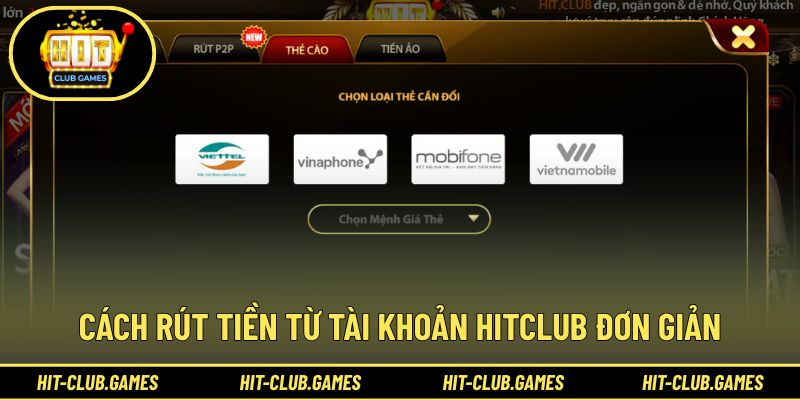 Hướng dẫn từng bước giúp người chơi rút tiền Hit Club chính xác