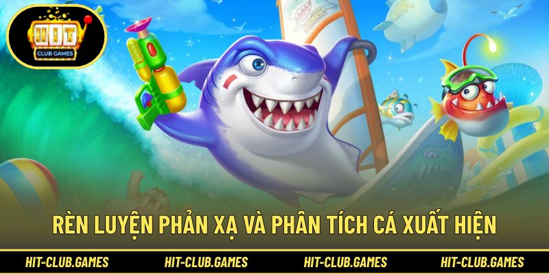 Nâng cấp phản xạ giúp xử lý mọi tình huống bất ngờ