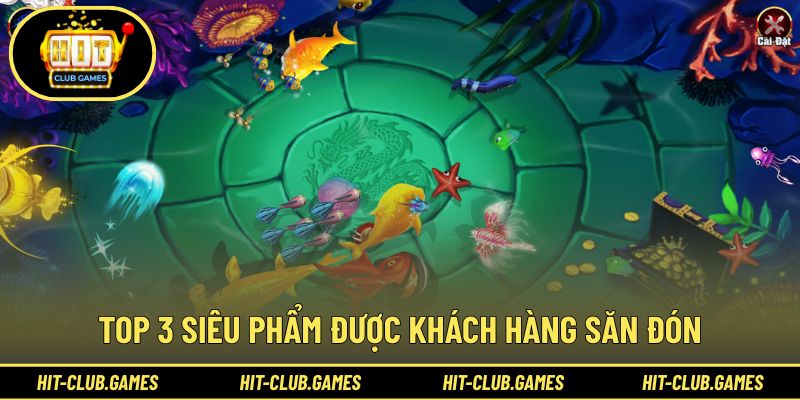Top 3 siêu phẩm được khách hàng săn đón